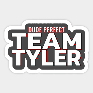 The Team Tyler Tee Sticker